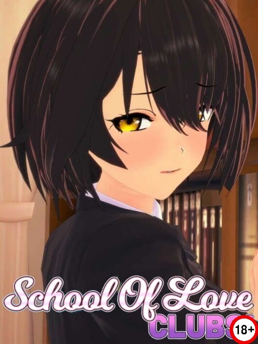 School Of Love: Clubs! (Rus/Eng) (2021)