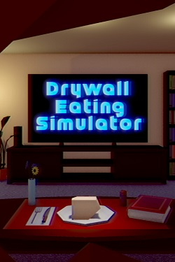 Drywall Eating Simulator / Portable