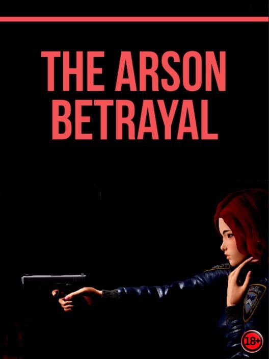The Arson Betrayal (Rus/Eng) (2021)