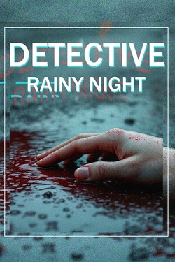 DETECTIVE - Rainy night / Portable