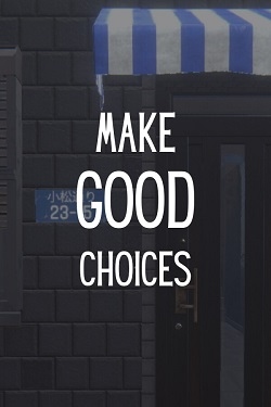 Make Good Choices / Portable