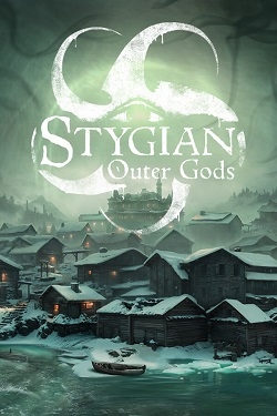 Stygian: Outer Gods / Portable