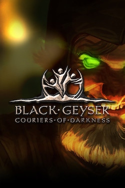 Black Geyser Couriers of Darkness / GOG