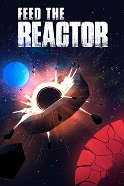 Feed the Reactor / ISO