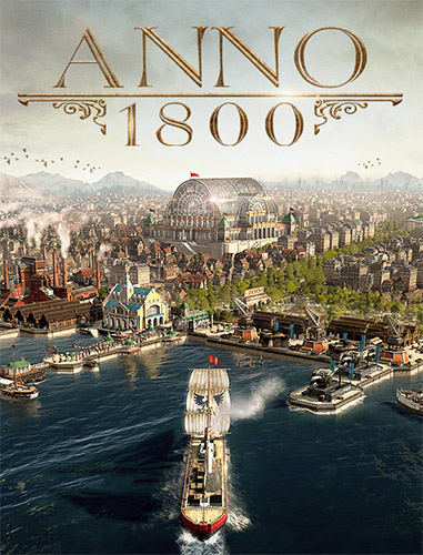 Anno 1800 Definitive Annoversary Edition / RePack