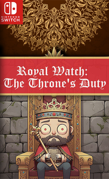 [Switch] Royal Watch the Throne's Duty