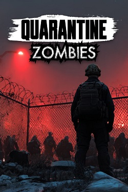 Quarantine Zombies / Portable