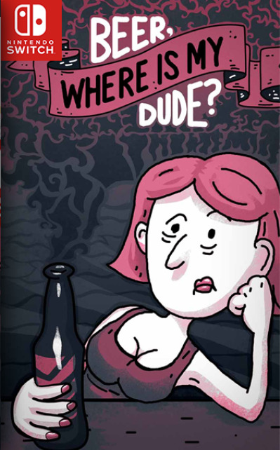 [Switch] Dude Where is My Beer