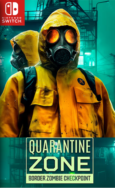 [Switch] Quarantine Zone Border Zombie Checkpoint