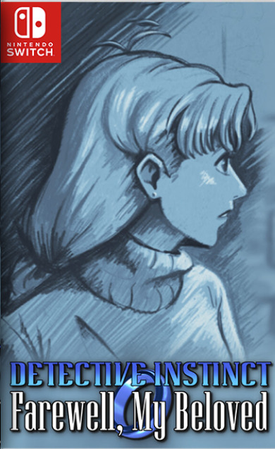 [Switch] Detective Instinct Farewell My Beloved