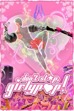 Don't Stop, Girlypop! / ISO