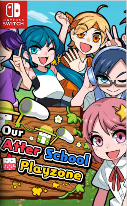 [Switch] Our After-School Playzone