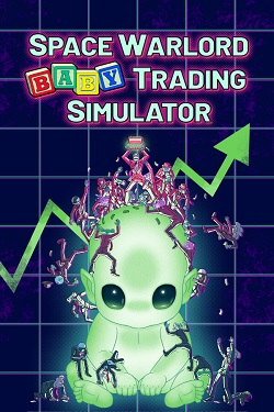 Space Warlord Baby Trading Simulator / Portable