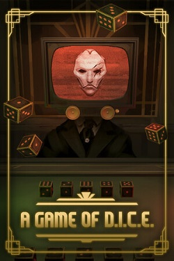 A Game of D.I.C.E. / Portable