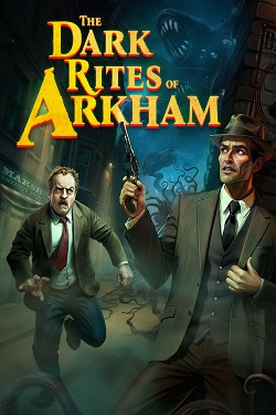 The Dark Rites of Arkham / Portable