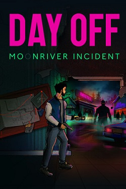DayOff: Moonriver incident / Portable