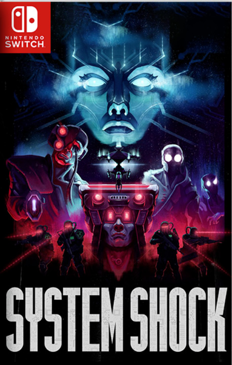 [Switch] System Shock Remake