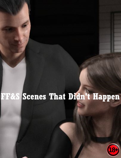 FF&S: Scenes That Didn't Happen (Rus/Eng) (2022)