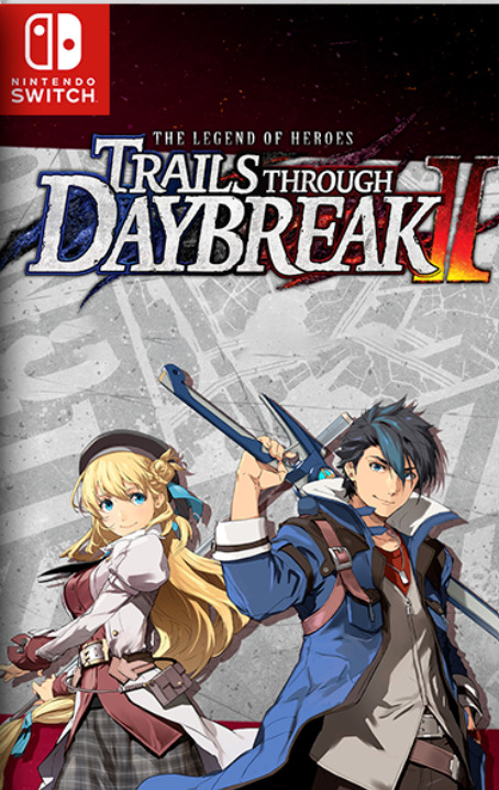 [Switch] The Legend of Heroes: Trails Through Daybreak II