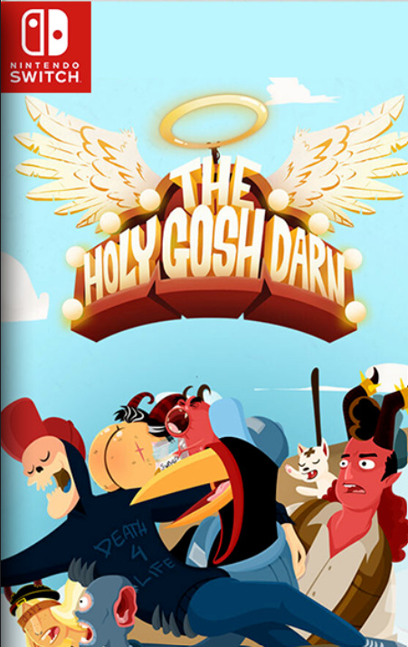 [Switch] The Holy Gosh Darn