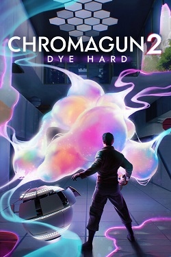 ChromaGun 2: Dye Hard / ISO