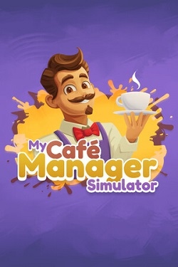 My Cafe Manager Simulator / ISO
