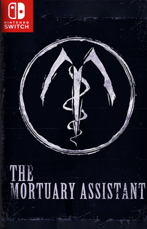 [Switch] The Mortuary Assistant