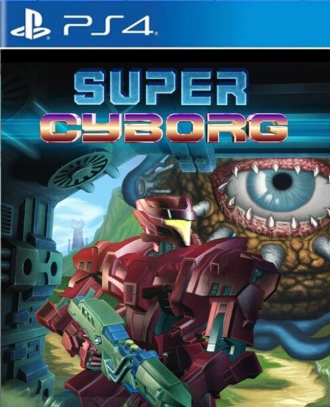 [PS4] Super Cyborg