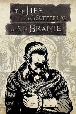 The Life and Suffering of Sir Brante / Portable