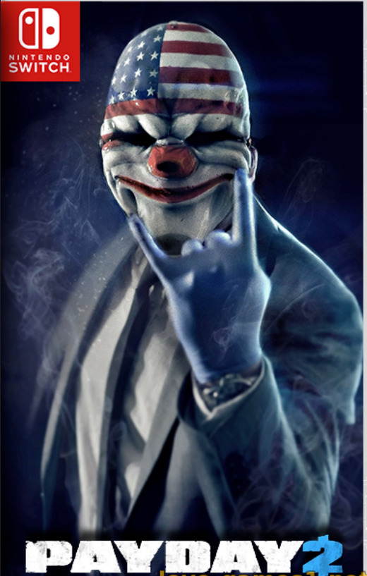 [Switch] PayDay 2