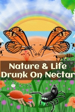 Nature And Life - Drunk On Nectar / ISO