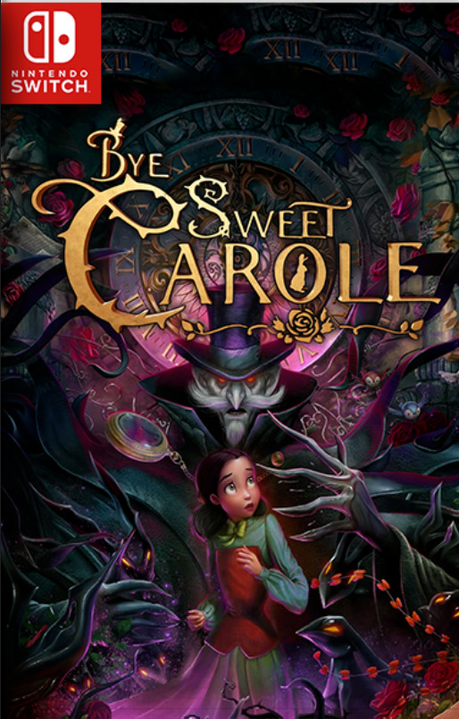 [Switch] Bye Sweet Carole