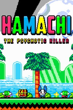 Hamachi the Psychotic Killer / Portable