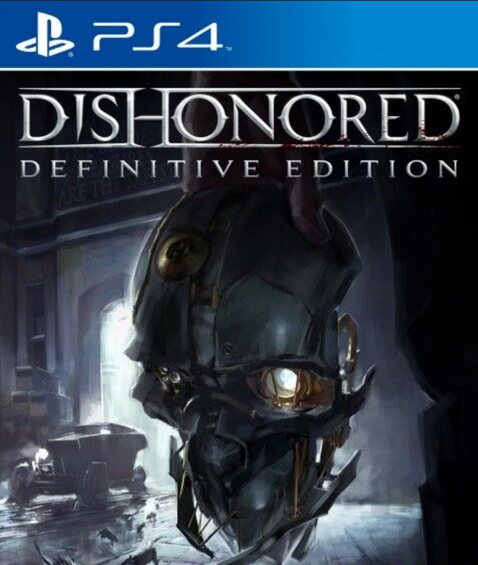 [PS4] Dishonored