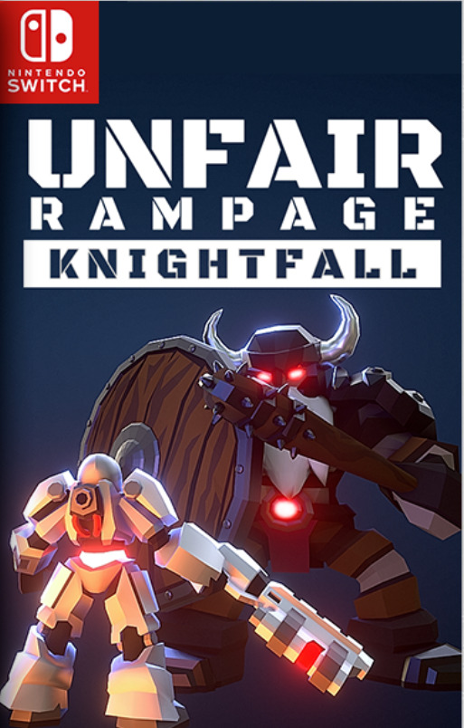 [Switch] Unfair Rampage Knightfall
