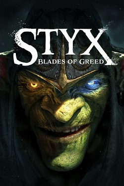 Styx: Blades of Greed / Portable