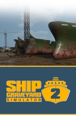 Ship Graveyard Simulator 2 / Portable