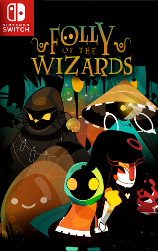 [Switch] Folly of the Wizards