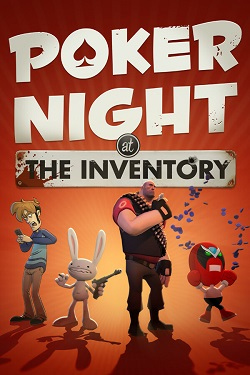 Poker Night at the Inventory Remaster / ISO