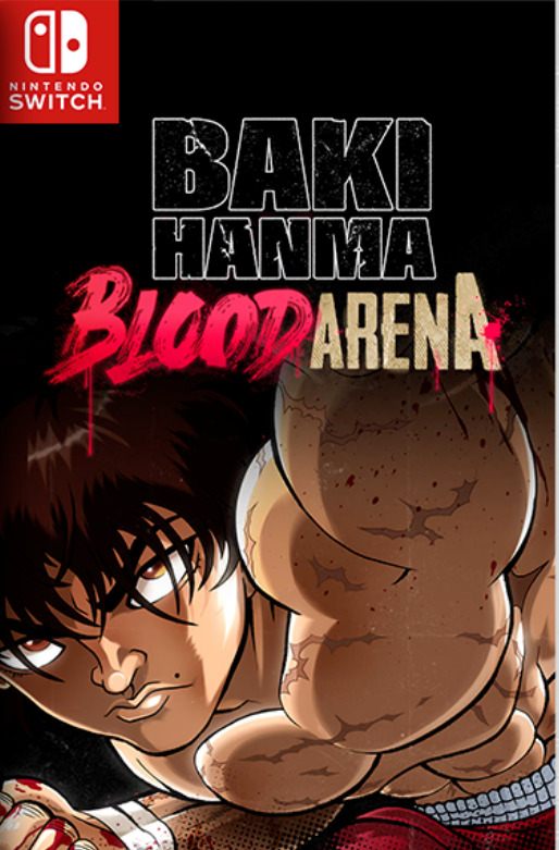 [Switch] Baki Hanma Blood Arena