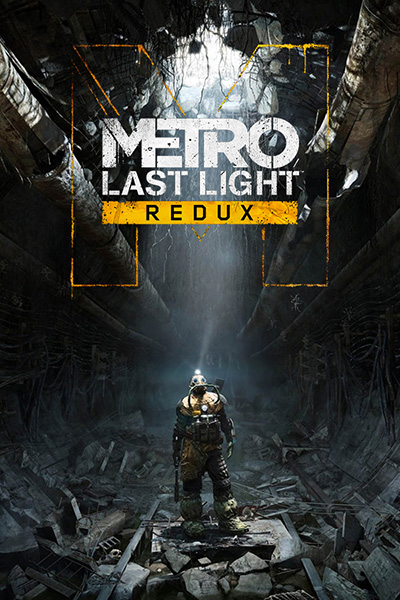 Metro: Last Light - Redux / RePack от Wanterlude