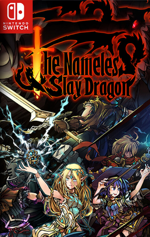 [Switch] The Nameless Slay Dragon