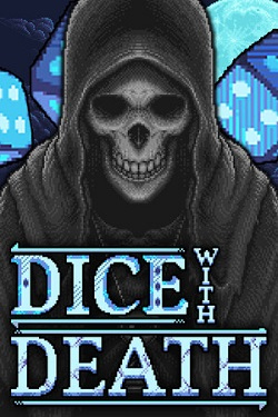 Dice With Death / ISO
