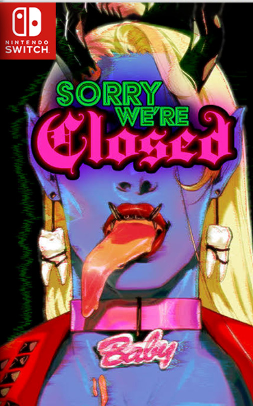 [Switch] Sorry We're (We Are) Closed