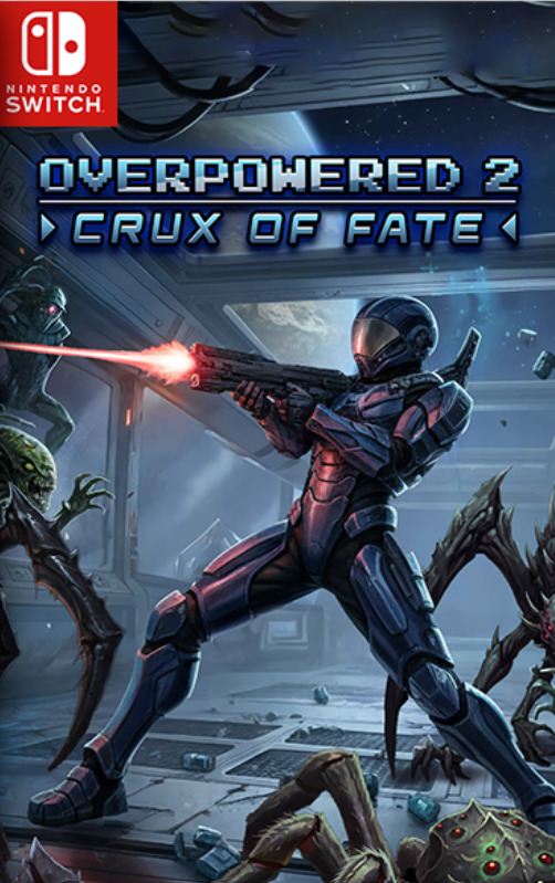[Switch] Overpowered 2 Crux of Fate