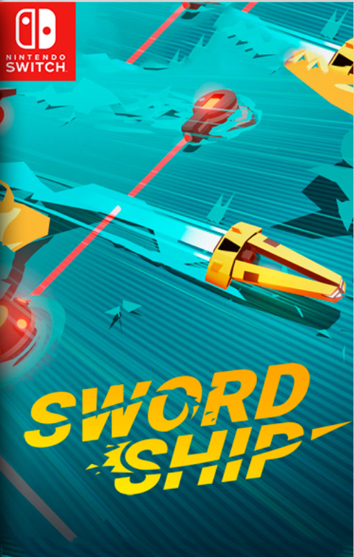 [Switch] Swordship