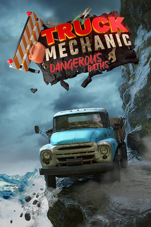 Truck Mechanic: Dangerous Paths / RePack от seleZen
