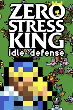 Zero Stress King: Idle Defense / Portable