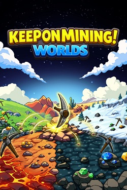 Keep on Mining! - Worlds / Portable