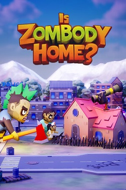 Is Zombody Home? / Portable